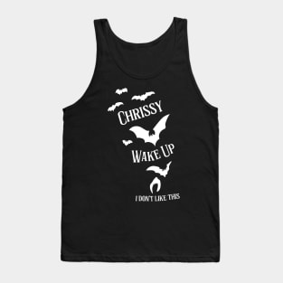 Chrissy, Wake Up v2 Tank Top